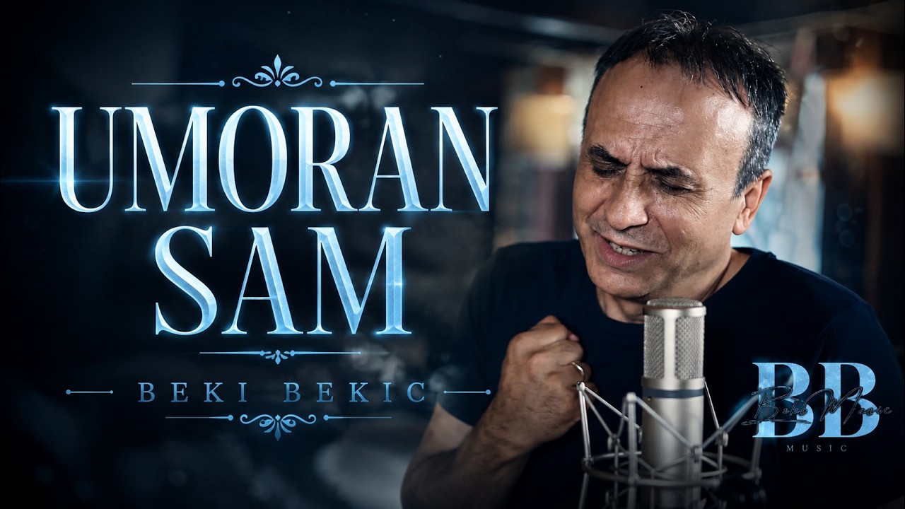 BEKI BEKIC - UMORAN SAM