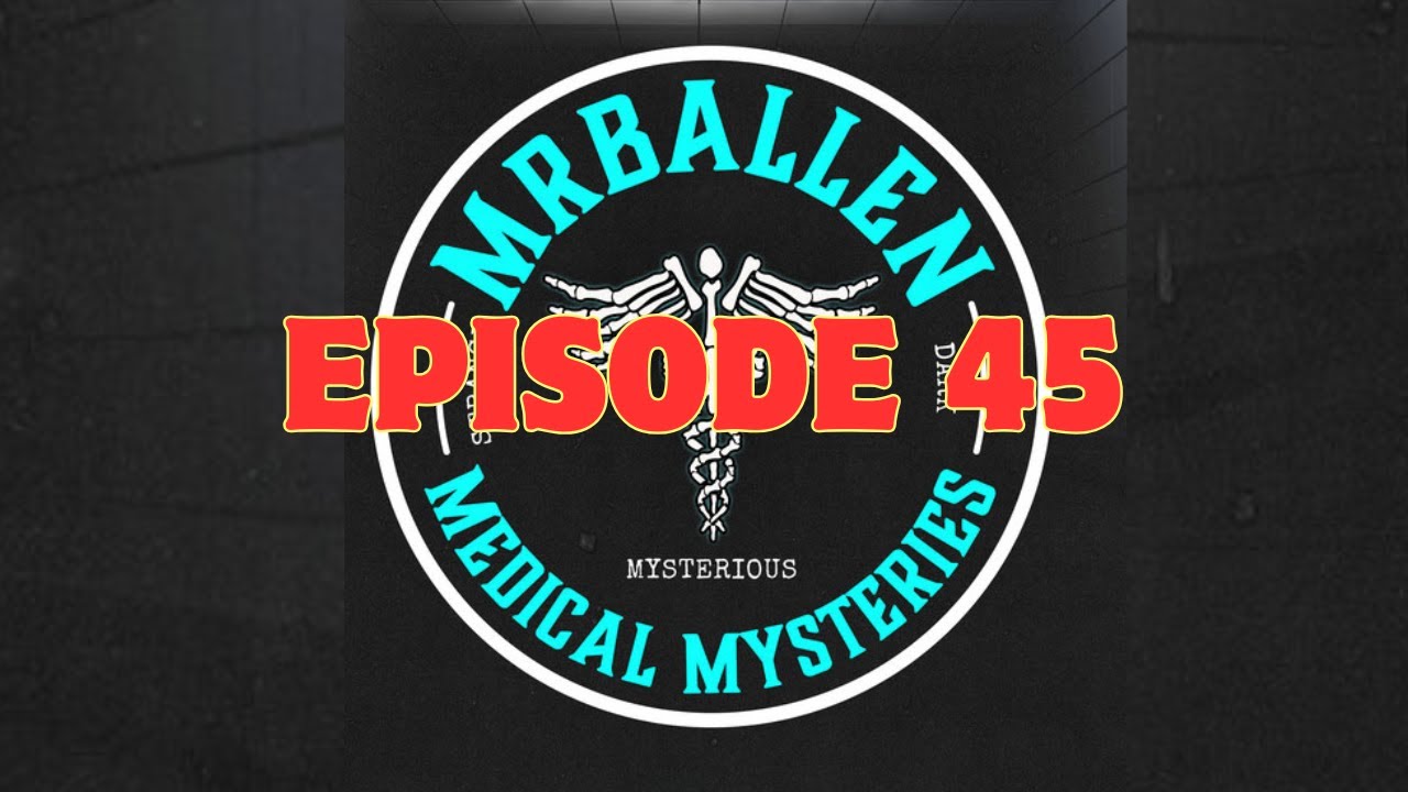 Ep. 45 | Dead Tired - MrBallen&rsquo;s Medical Mysteries Podcast