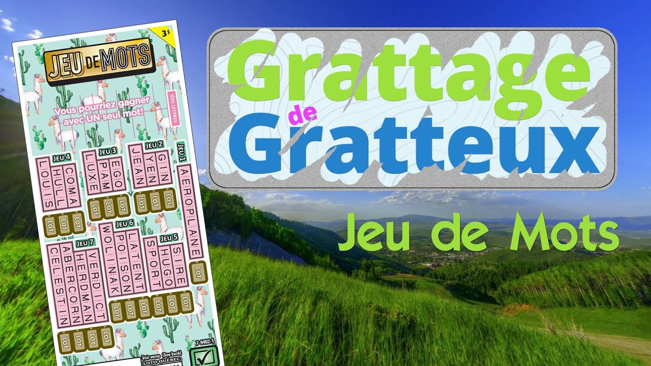 Jeu de Mots | Grattage de Gratteux #021