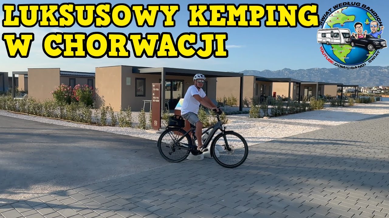 Pokazujemy Cały Kemping AMINESS AVALONA CAMPING RESORT.