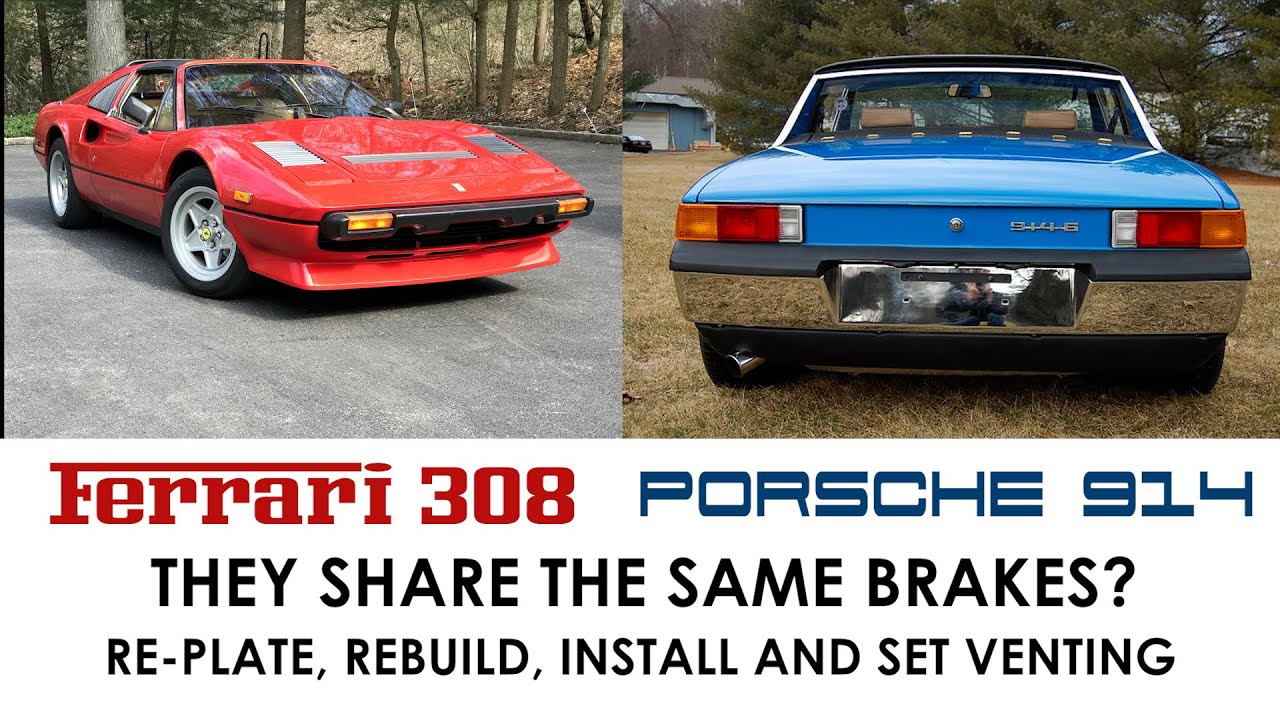 Ferrari 308 and Porsche 914-6 Share the Same Calipers? Re-plating, Re-Build and Re-install
