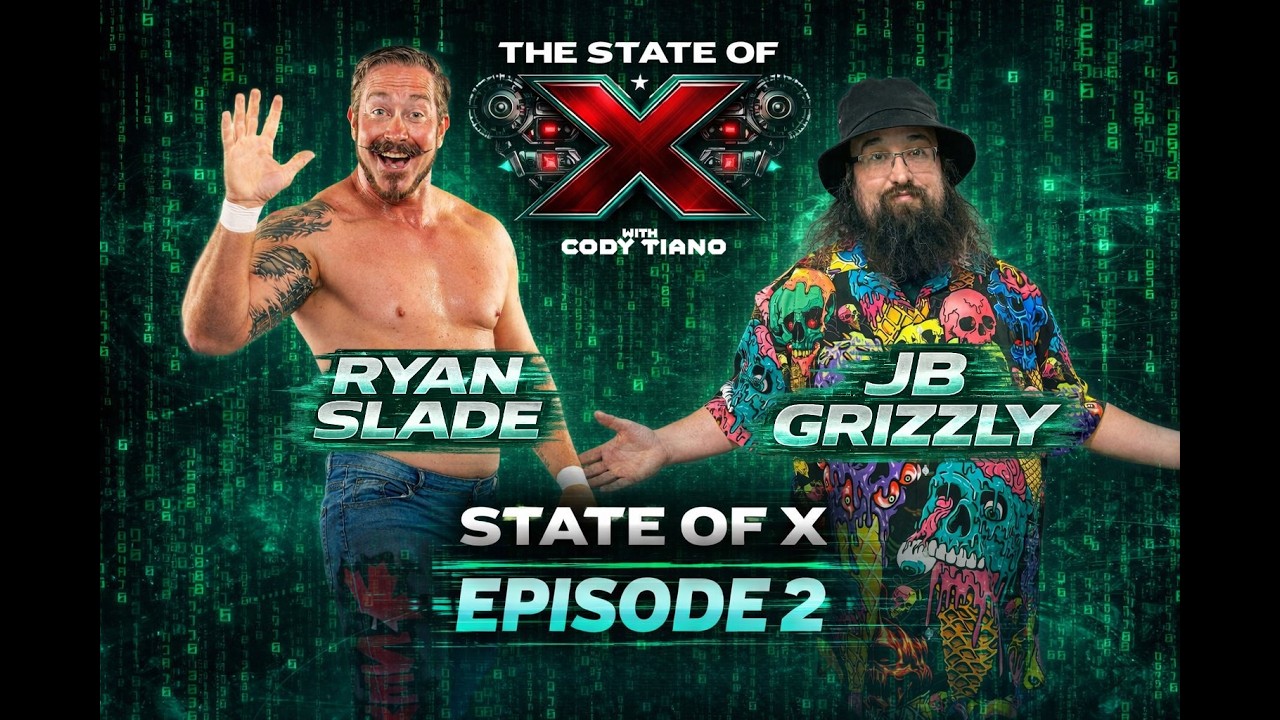 STATE OF X - with Cody Tiano - Episode 2
