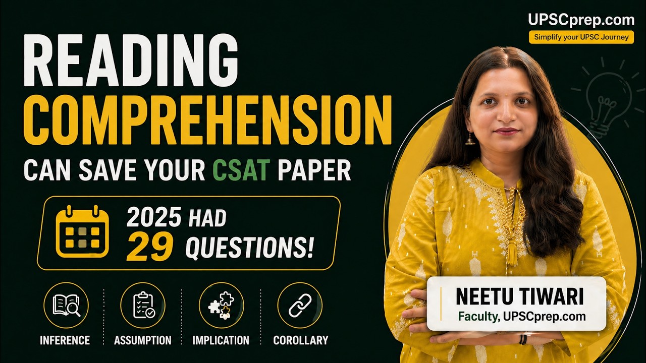 How Reading Comprehension Can Clear Your CSAT? UPSC prelims 2026