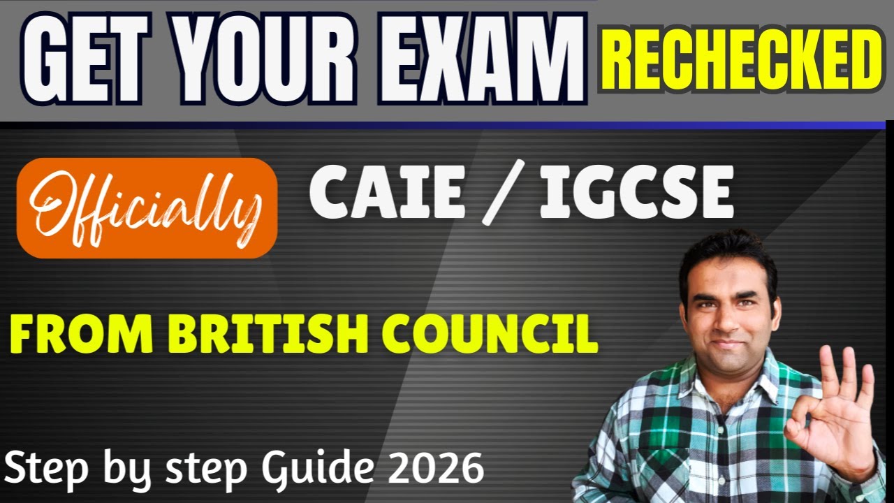 How to Apply for Cambridge Remarking (Rechecking of Paper) 2026: Official Step-by-Step Guide