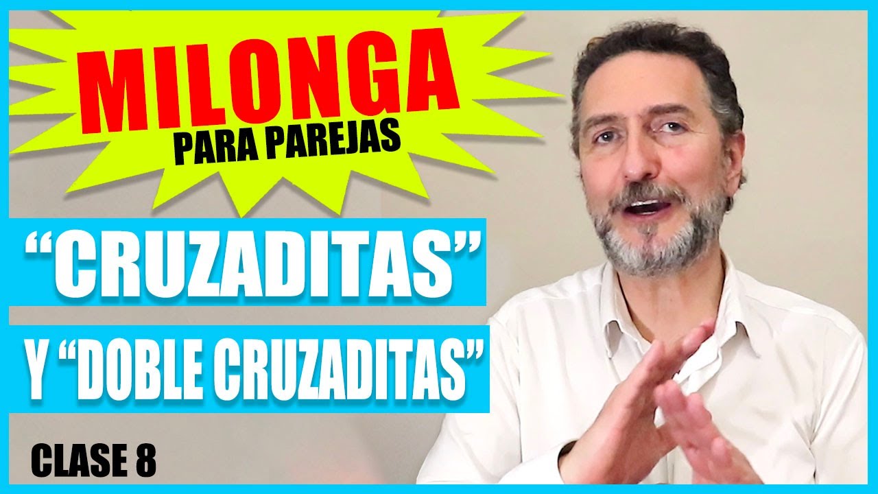 😀😀 CLASES DE MILONGA PARA PAREJAS #8 | DOBLE CRUZADITA | Principiantes