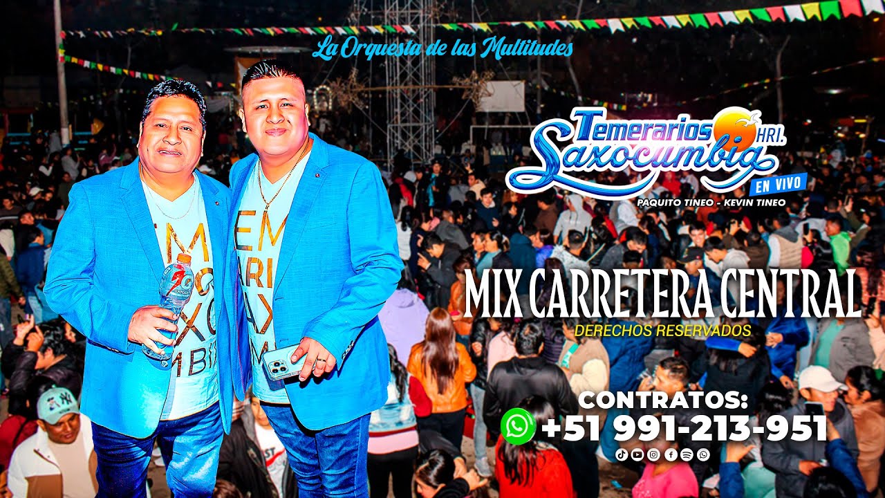 Mix Carretera Central - Temerarios Saxocumbia 