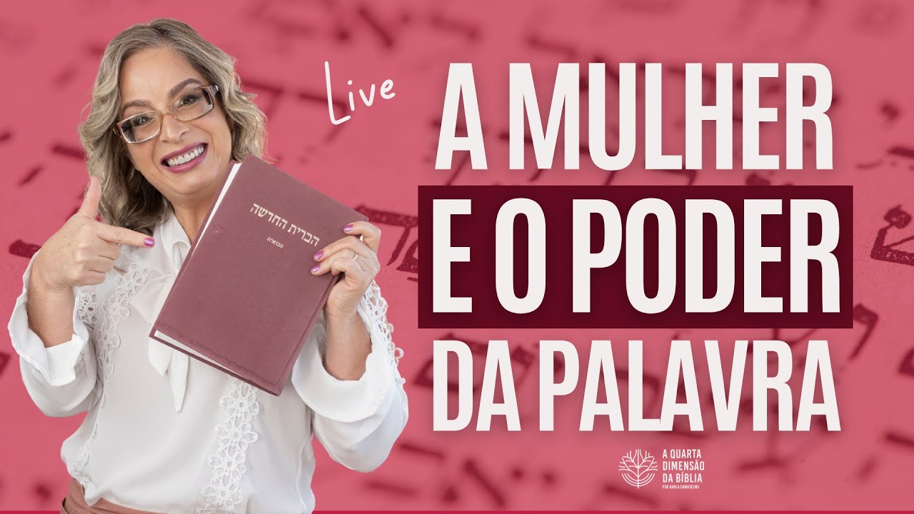 Mulher, o Poder da Sua Palavra Pode Mudar Destinos!