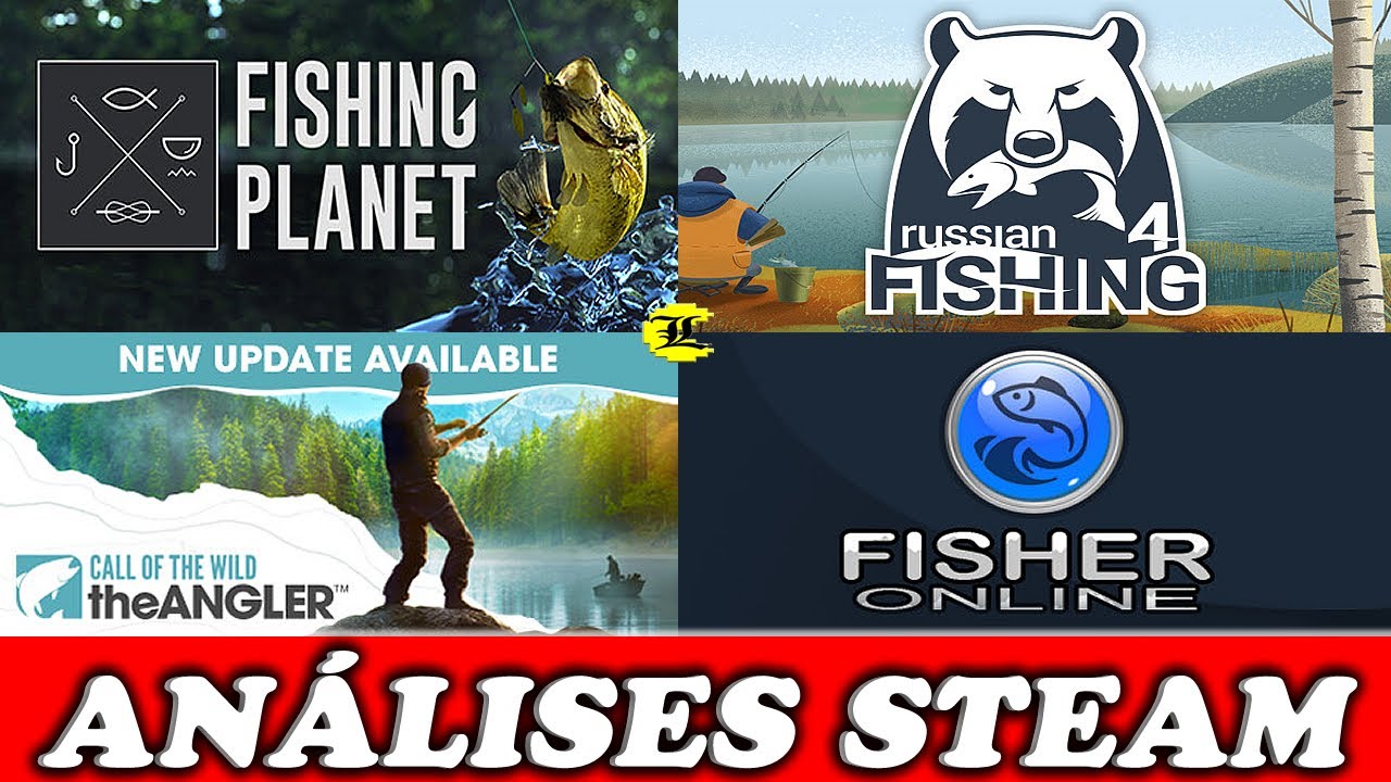 FISHING PLANET x RUSSIAN FISHING 4 x COW:THE ANGLER x FISHER ONLINE - ANÁLISES STEAM IMPRESSIONAM ::