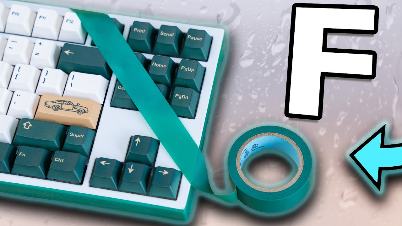 I Filled My Keyboard With Tape... (So You Don't Have to.)