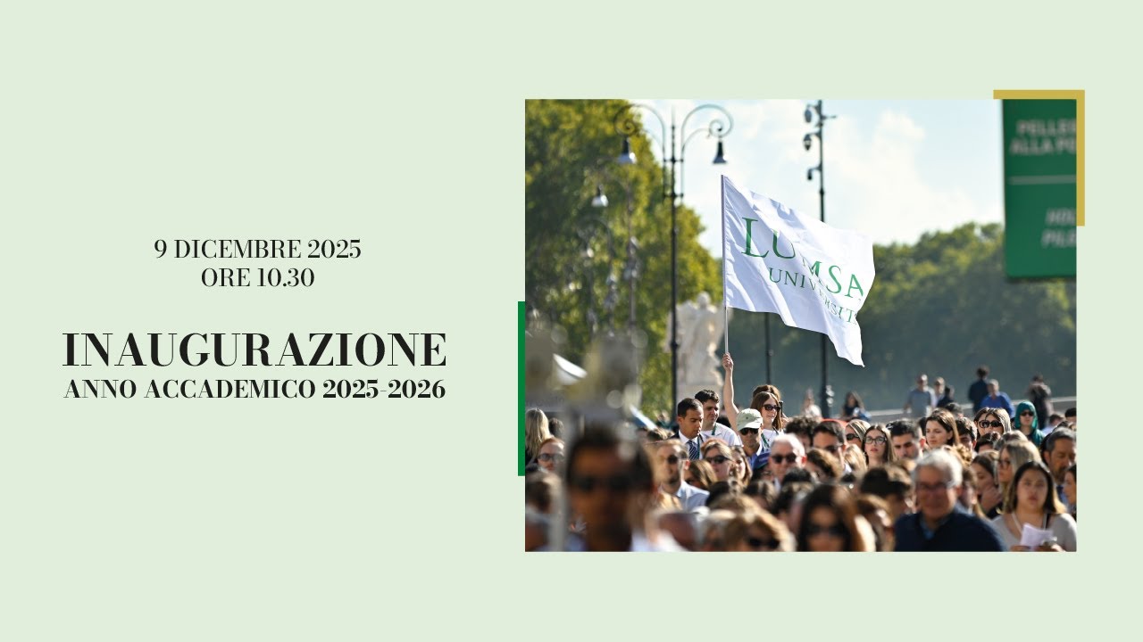Cerimonia di inaugurazione dell'Anno Accademico 2025-2026 - Università LUMSA
