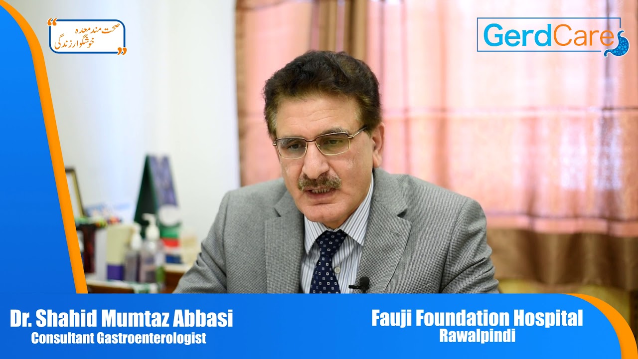 GERD Awareness by Dr  Shahid Abbasi