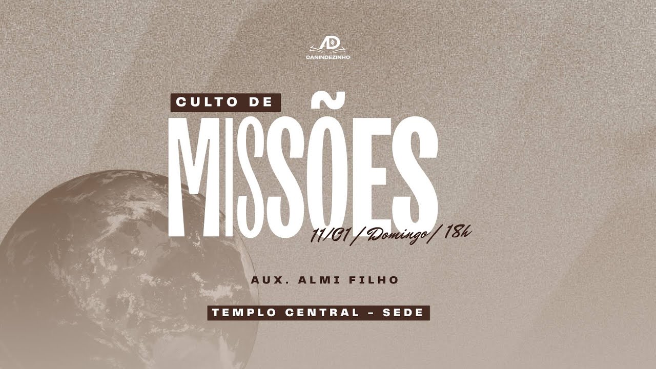 AD Canindezinho | Culto de Missões | 11/01/2026