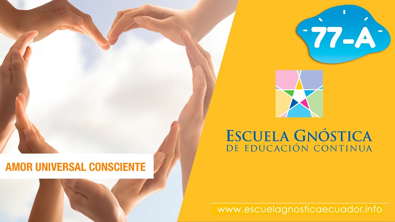 AMOR UNIVERSAL CONSCIENTE