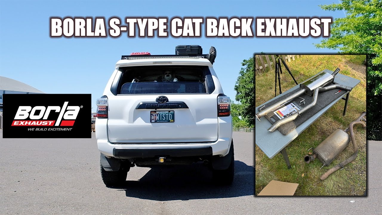BORLA S-Type Cat Back Exhaust on my 5th Gen Toyota TRD 4Runner