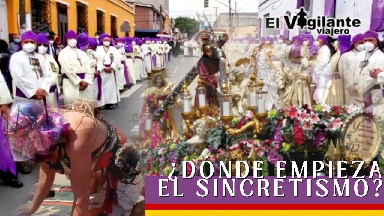 Procesiones Semana Santa Guatemala y su sincretismo | #57