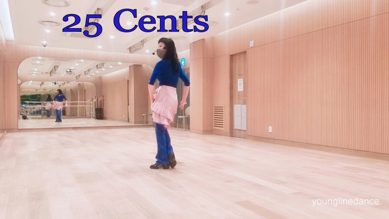 25 Cents linedance / Cho: Marianne Langagne