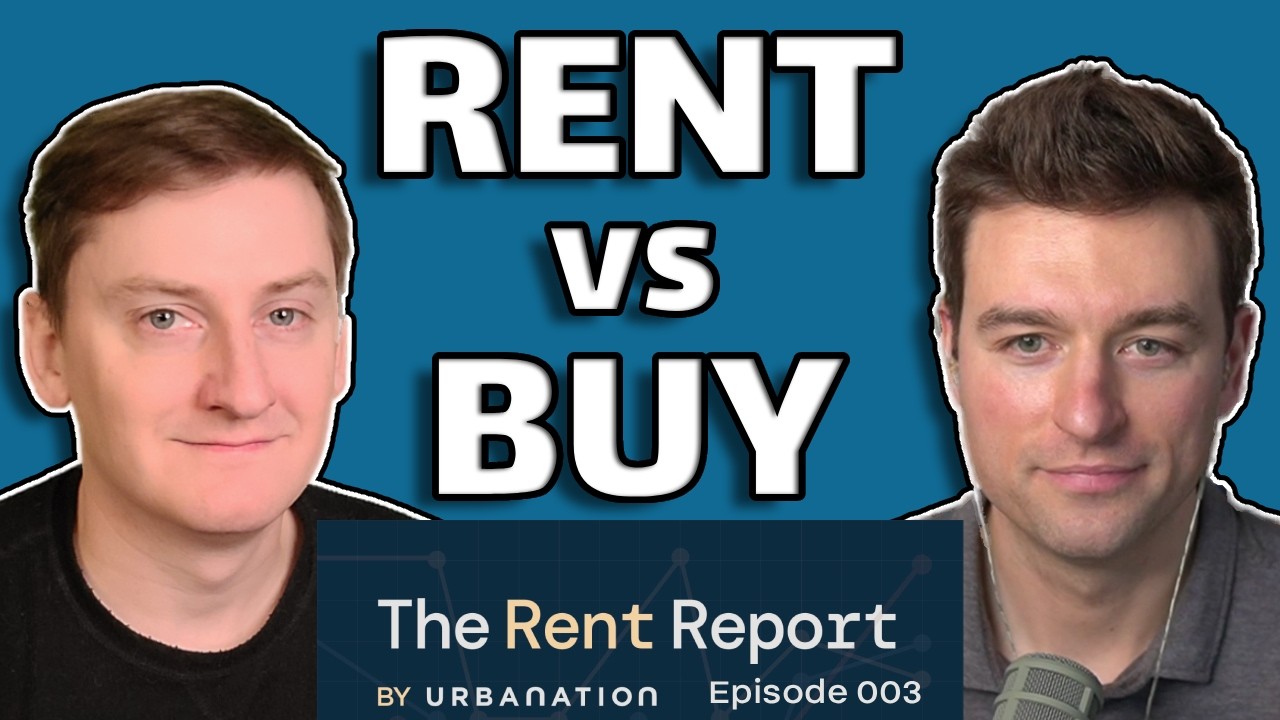 Renting vs Buying in Canada, with Ben Felix - The Rent Report Podcast 003