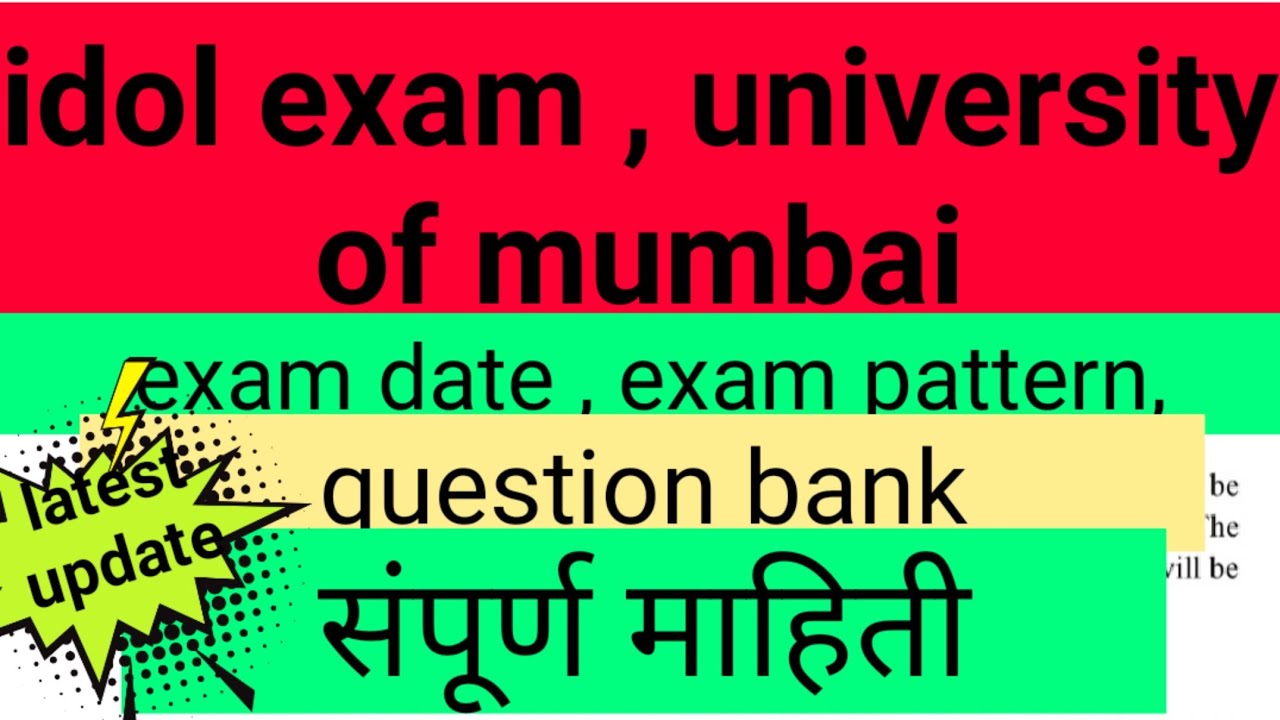 idol exam,mumbai university,exam date , pattern, question bank.