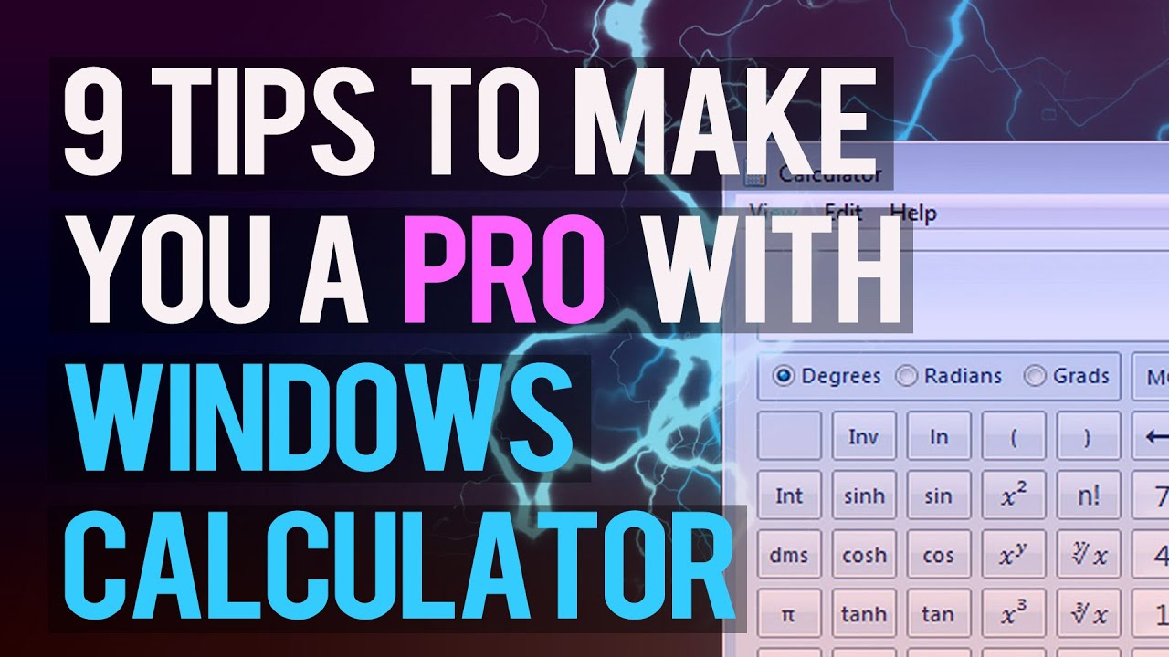 9 Tips to Make You a Windows Calculator PRO