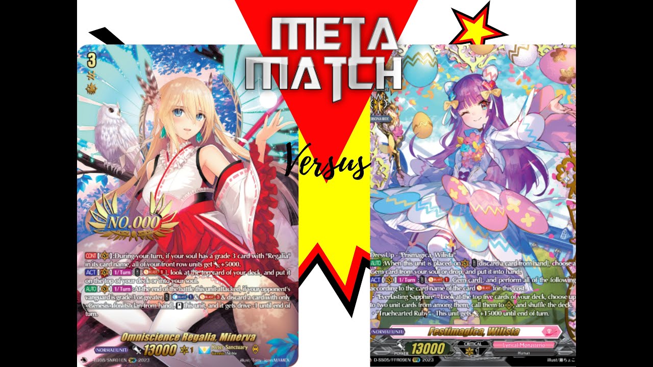 {Cardfight Vanguard Standard} Meta Match: Minerva Versus Wilista (FEAT @PWERUP_Pyro)