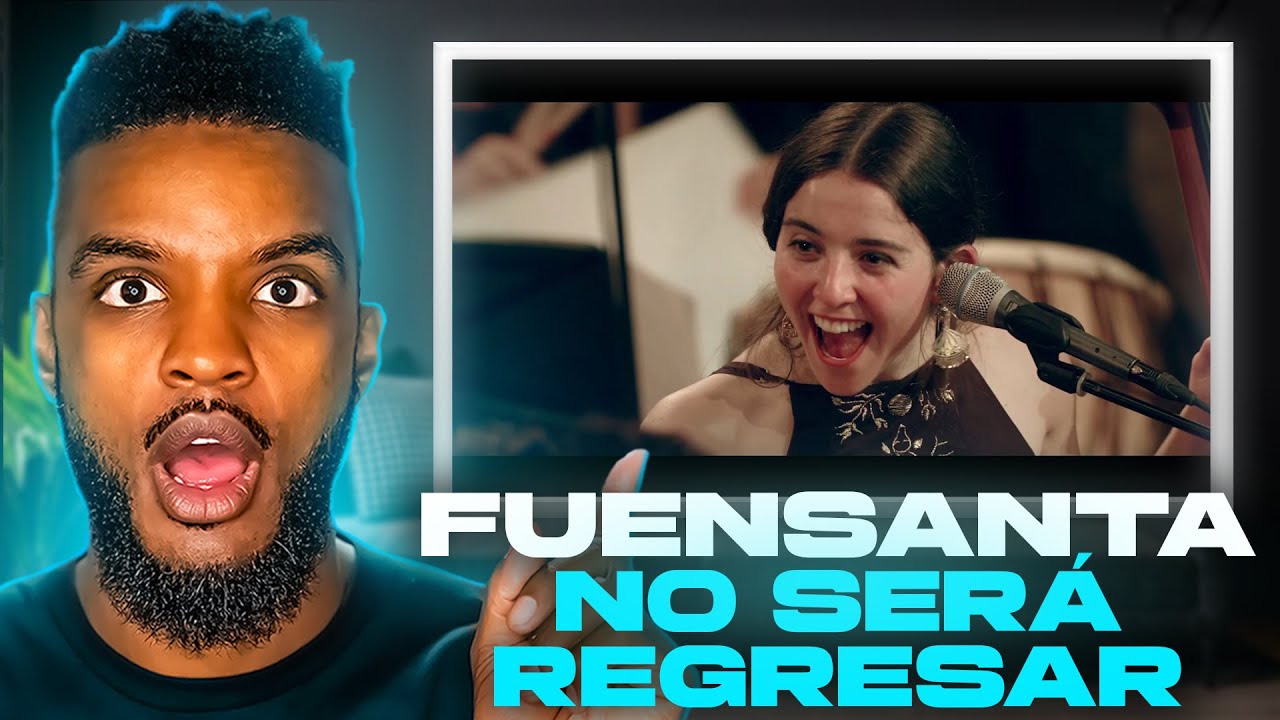 🔥 Fuensanta - No Ser&aacute; Regresar REACTION