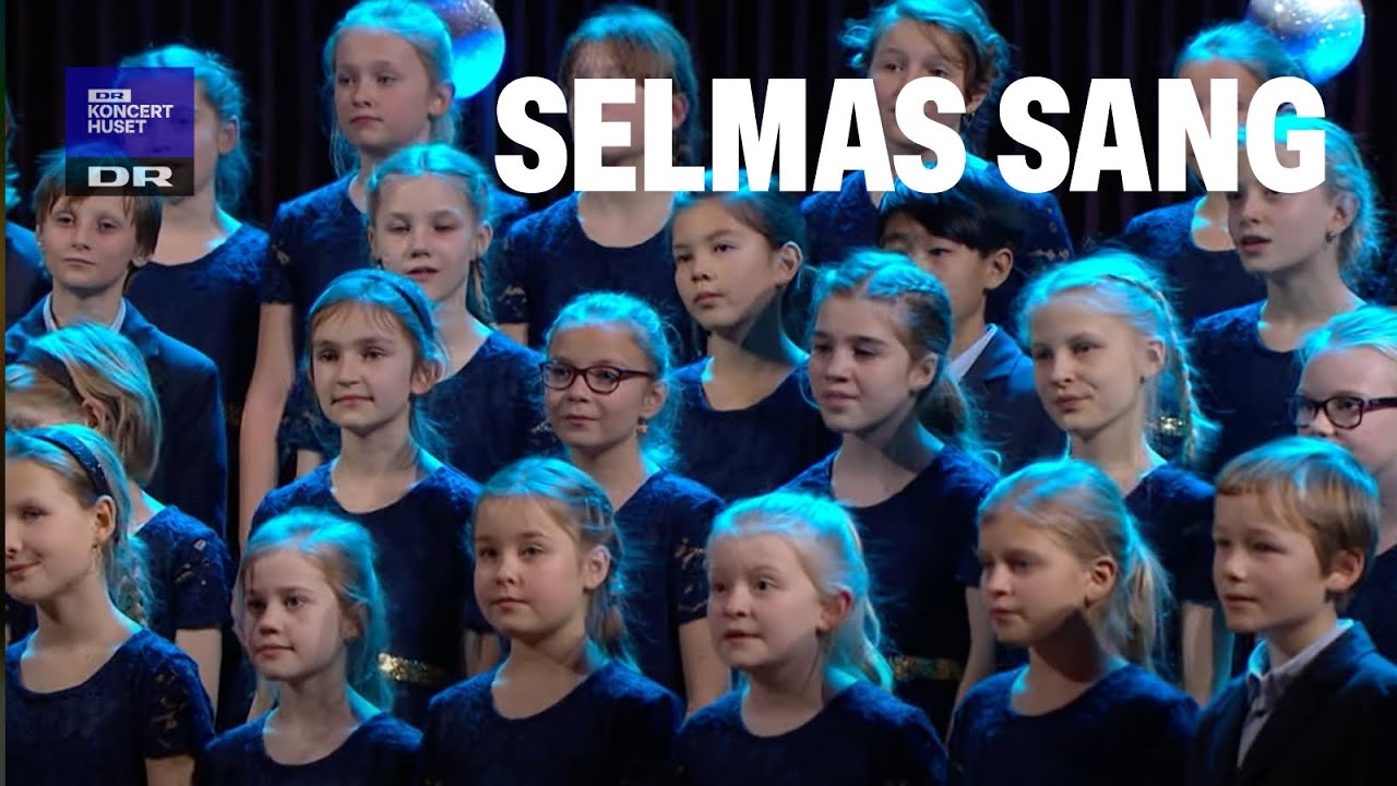 Selmas Sang // DR Børnekoret (Live)