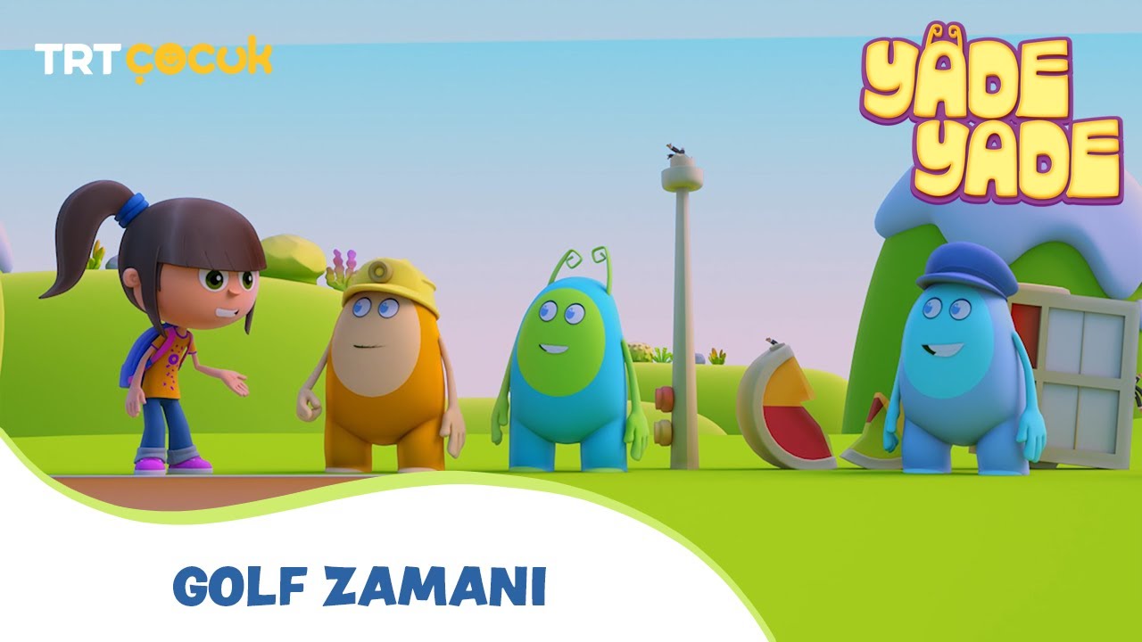 Yade Yade | Golf Zamanı