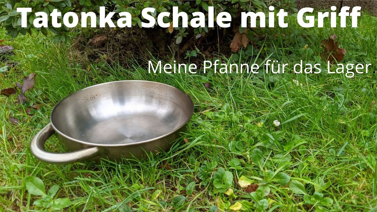 Tatonka Schale mit Griff - Meine Pfanne für das Lager.