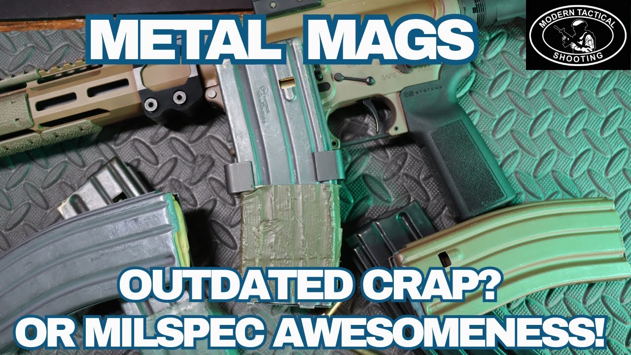 Magazines Part II: G.I. issue metal mags. History, evolution, and performance during GWOT.
