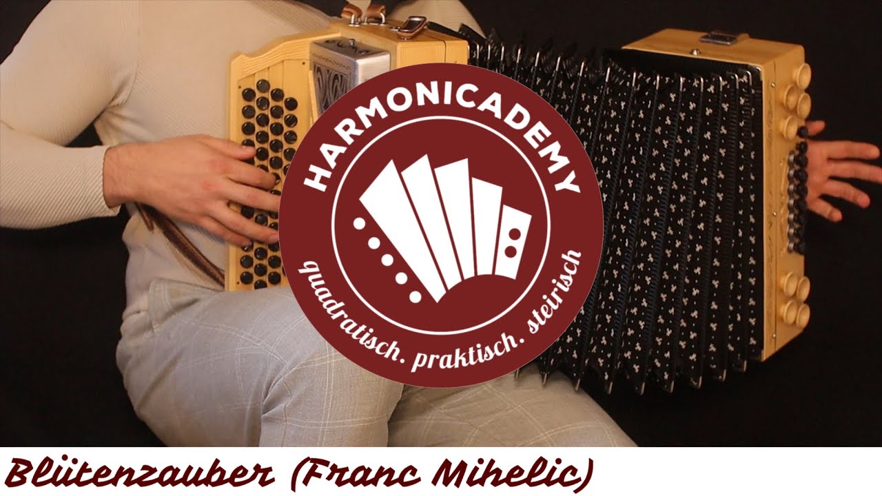 Blütenzauber (Franc Mihelic) - Steirische Harmonika