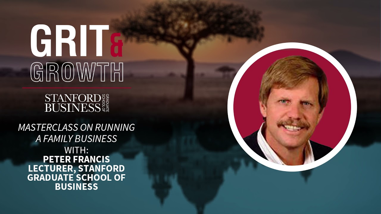 Grit & Growth | Masterclass on Running a Family Business
