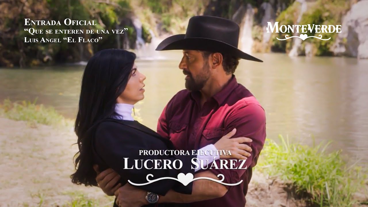 Monteverde - Entrada Oficial + Salida | Que se enteren de una vez - Luis Angel “El Flaco”