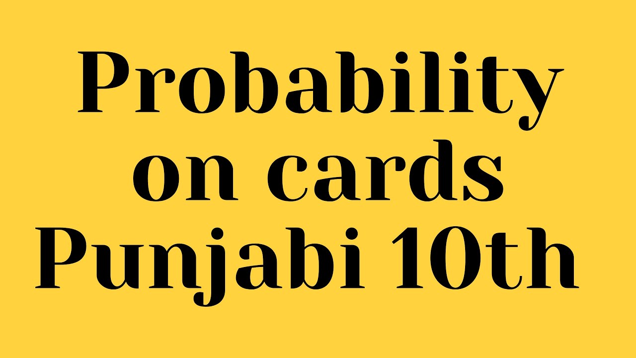 Probability on cards Punjabi