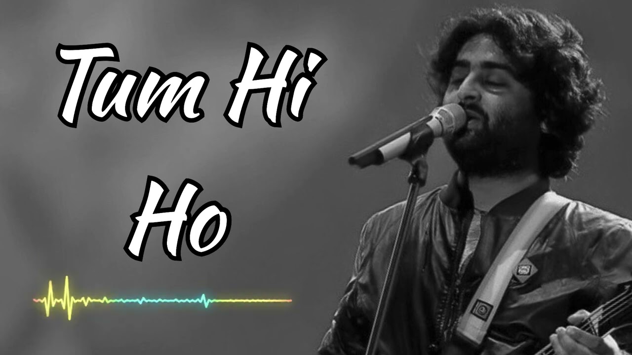 Tum hi ho | Arijit Singh | New Song 2026
