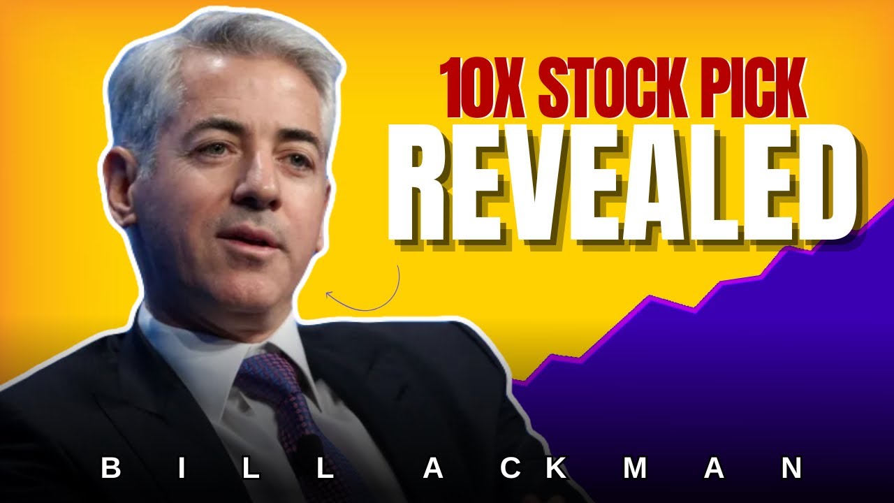 &ldquo;Forget 2x Gains, Go for 10X Returns&rdquo; - Bill Ackman | Stocks | Investment