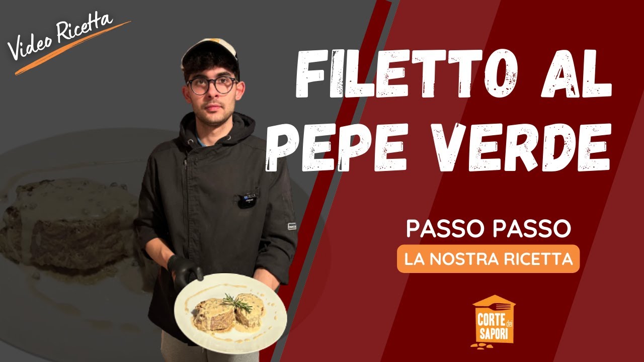 Filetto di manzo al pepe verde: la nostra ricetta