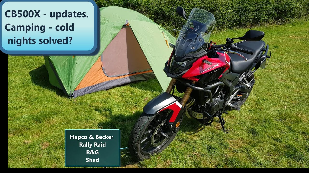 CB500X - updates. Camping - cold nights solved?