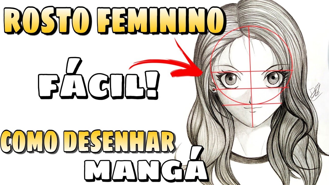 surpreendente! Como desenhar um rosto feminino estilo mangá - (como desenhar mangá)