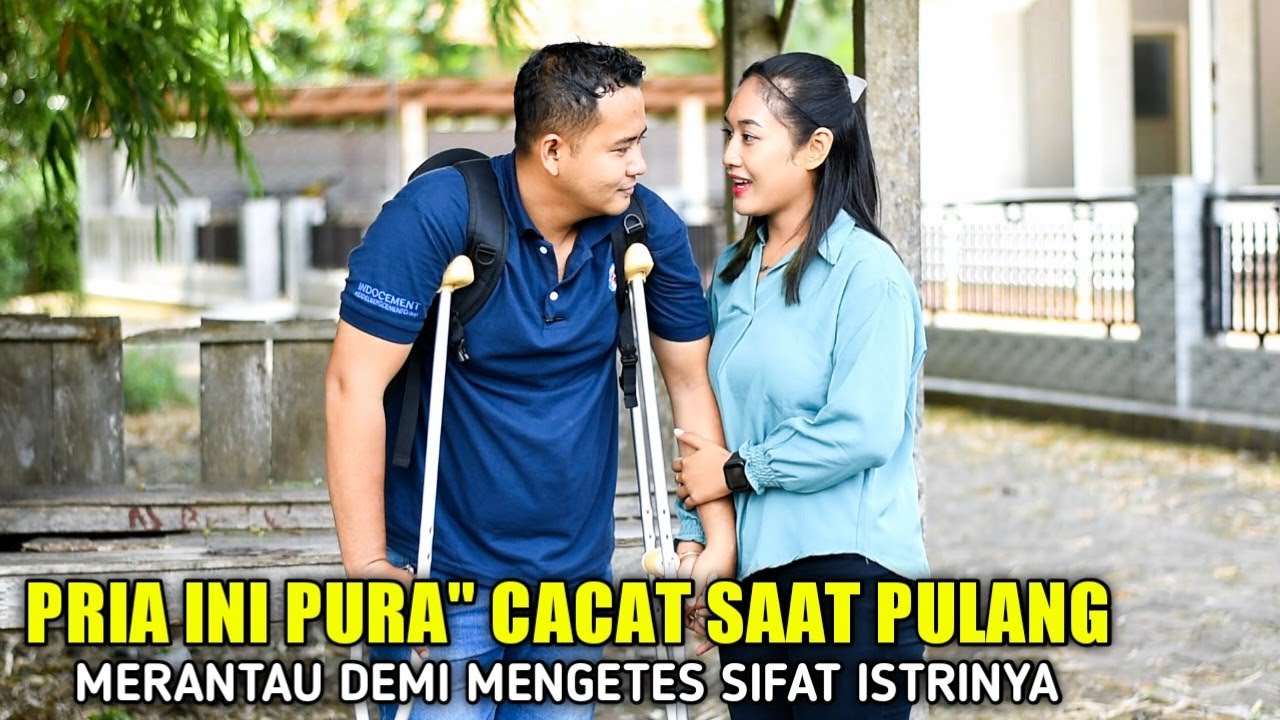 PURA PURA CACAT SAAT PULANG MERANTAU DEMI NGETES ISTRI TAK DISANGKA RESPON ISTRINYA BIKIN SEMUA SYOK