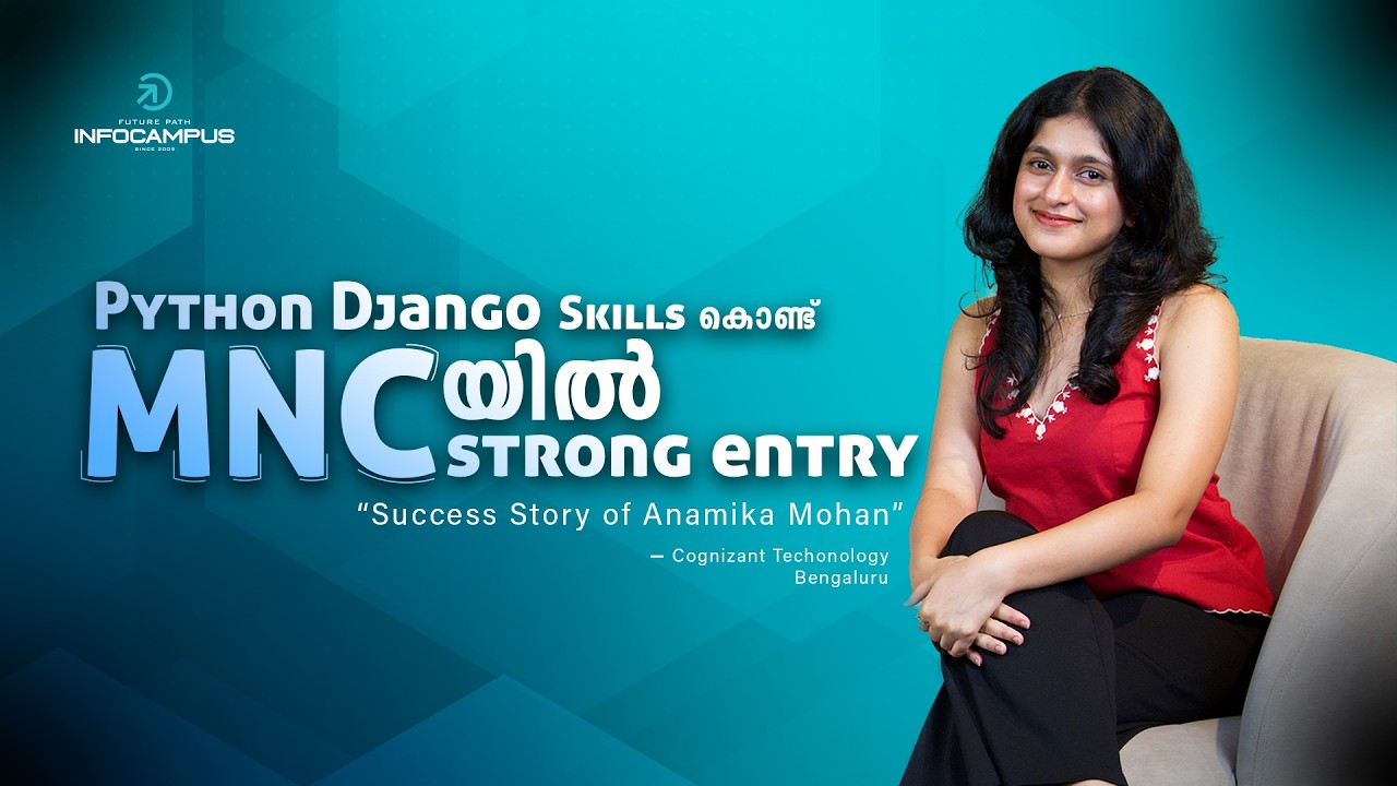 Python DJango skills കൊണ്ട് MNC യിൽ strong entry