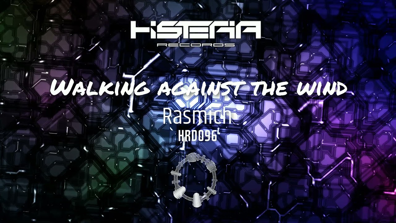 Rasmich - Walking Against The Wind