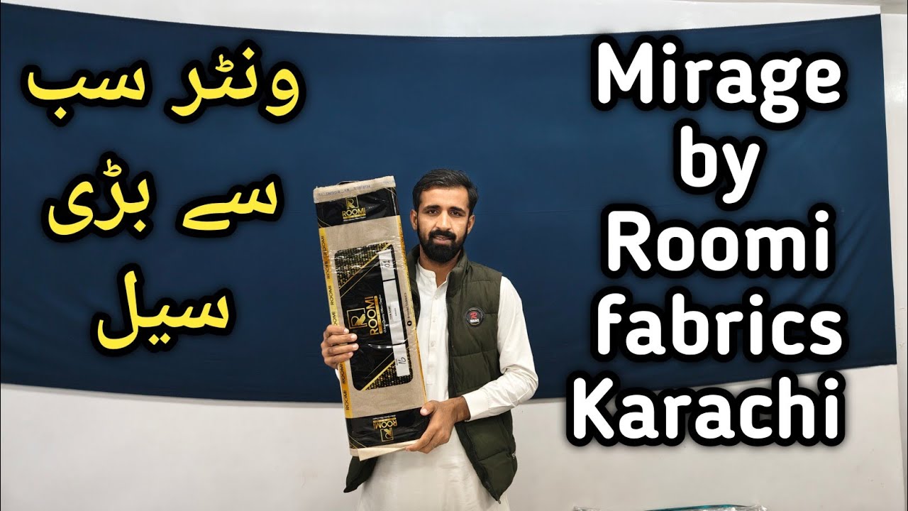 Mirage by Roomi fabrics Karachi international|Winter ki Sab sy Bari sale | #foryou 