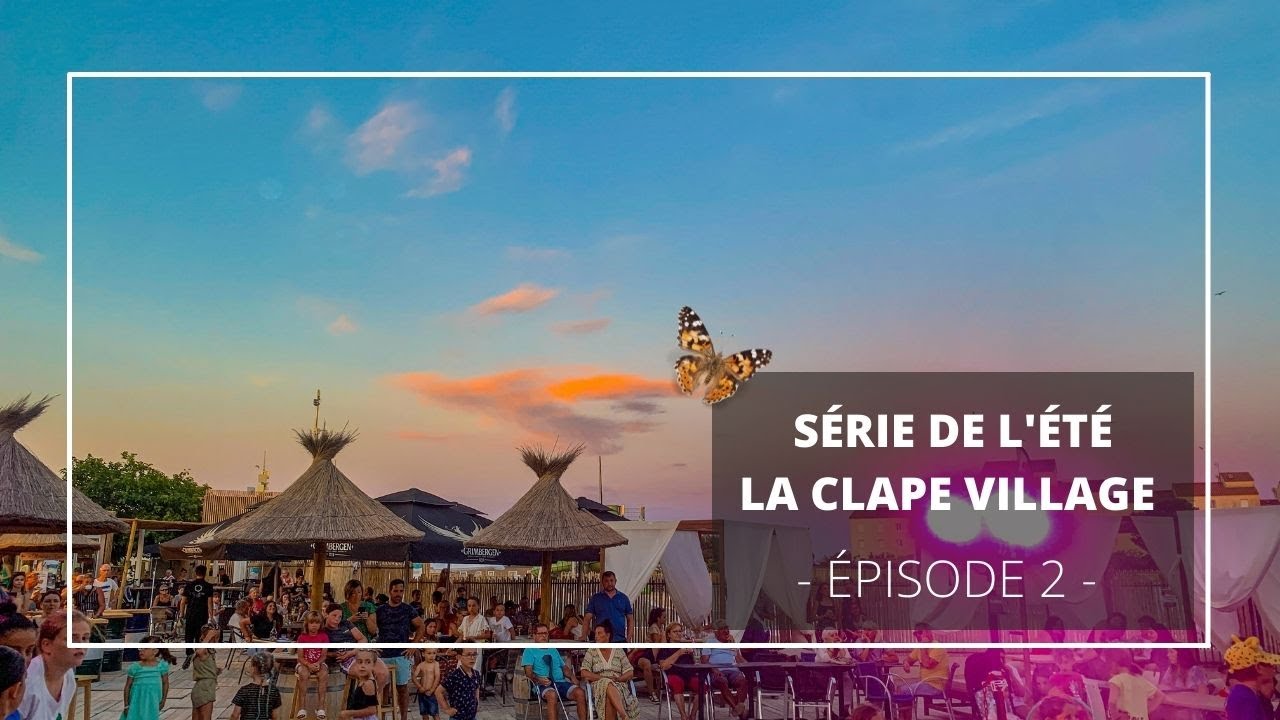 La Clape Village | Série de l'été - Épisode 2