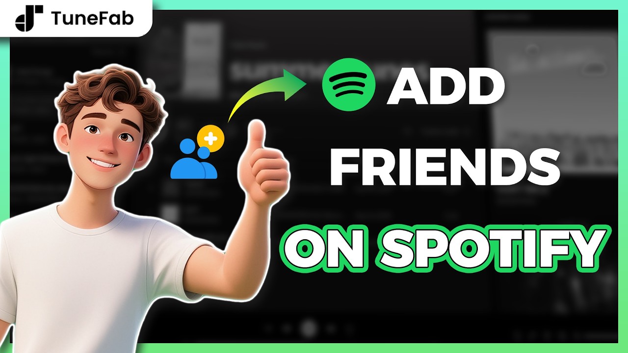 How to Find and Add Friends on Spotify | Full Guide for Spotify Beginners