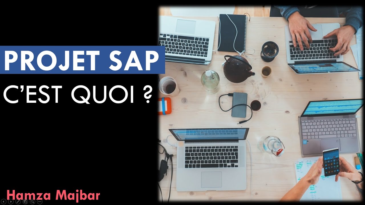 Projet SAP : Comment ça se déroule ??