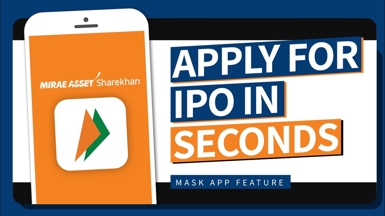 Easy IPO Application via UPI | Mirae Asset Sharekhan App