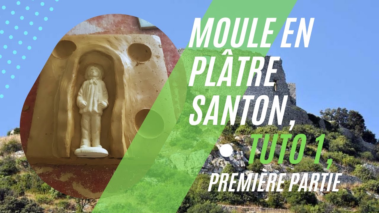 MOULE en plâtre SANTON, fabrication en deux parties, Tuto 1, première partie