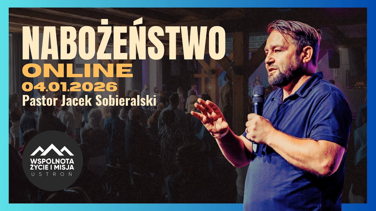 Nabożeństwo ONLINE 04.01.2026
