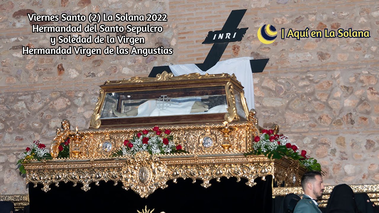 La Galana TV | Viernes Santo (2) La Solana (2022)