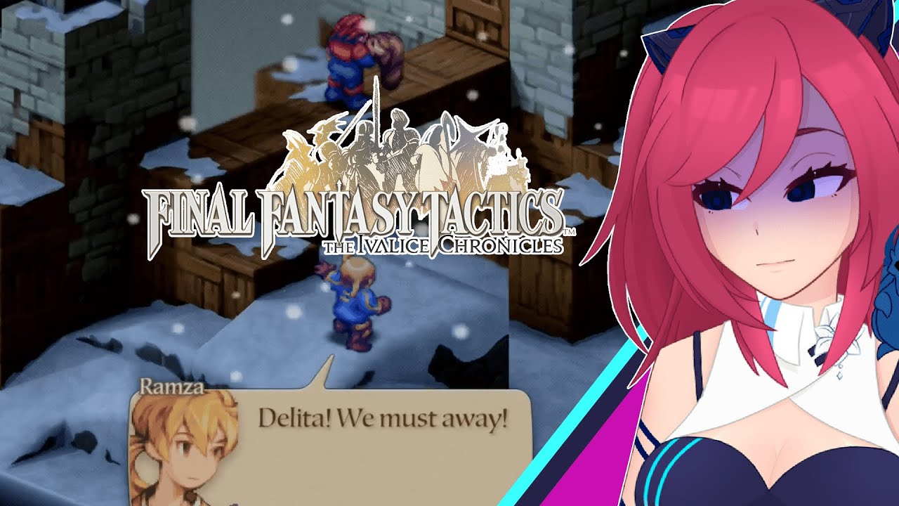 [ FINAL FANTASY TACTICS ] FIRST DAPHU OF 2026!!